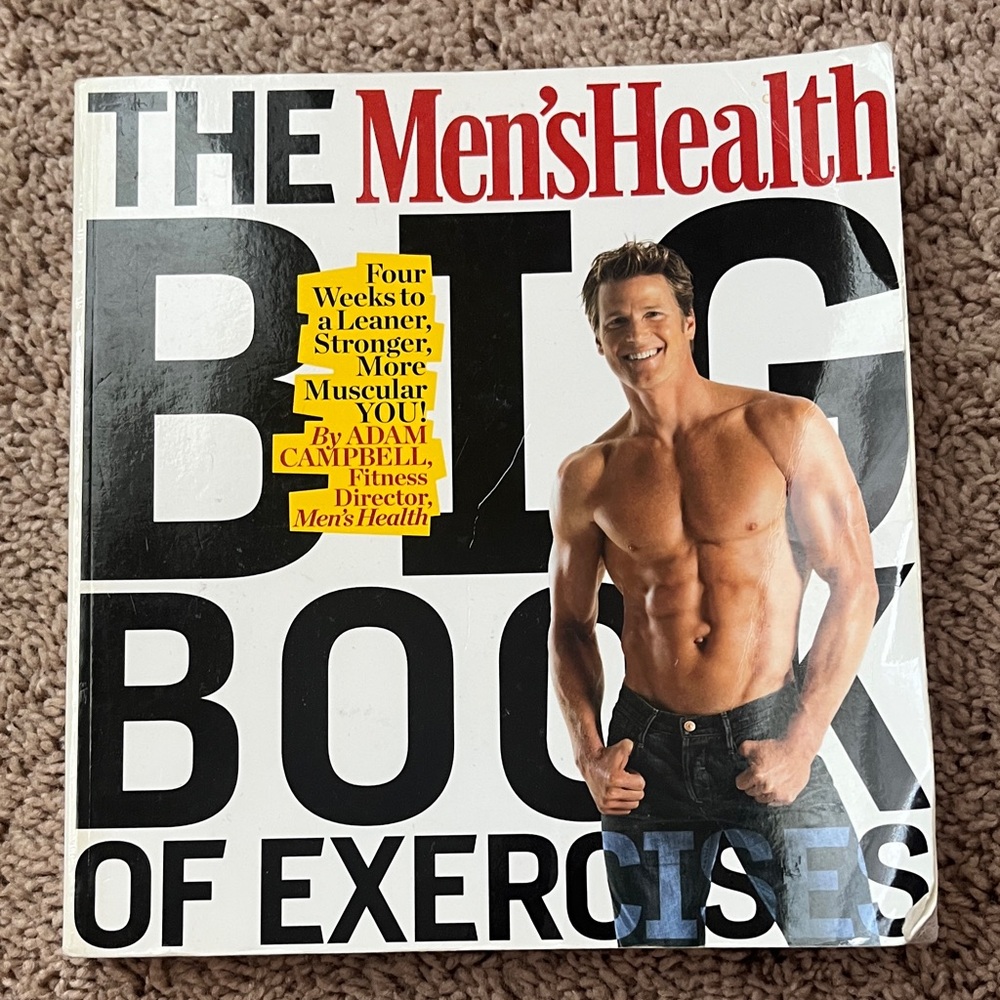 The Men’s Health Big Book of Exercises